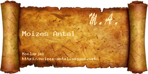 Moizes Antal névjegykártya
